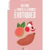 Culture de fruits et légumes exotiques