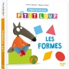 J'apprends avec P'tit Loup - Les formes
