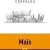 Maïs cassé 25 kg PRODUIT DANS MA CAMPAGNE