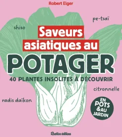 Saveurs asiatiques au potager