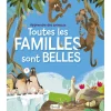 Toutes les familles sont belles