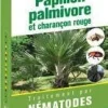 Traitement nématodes contre papillon palmivore - 25 millions
